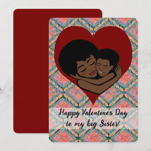 Valentine To Big Sister from Little Brother Ethnic