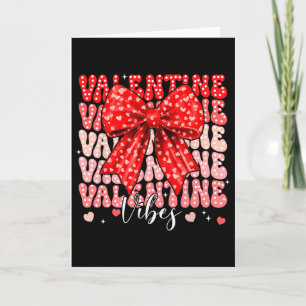 Valentine Vibes Retro Coquette Bow Girl Women Card