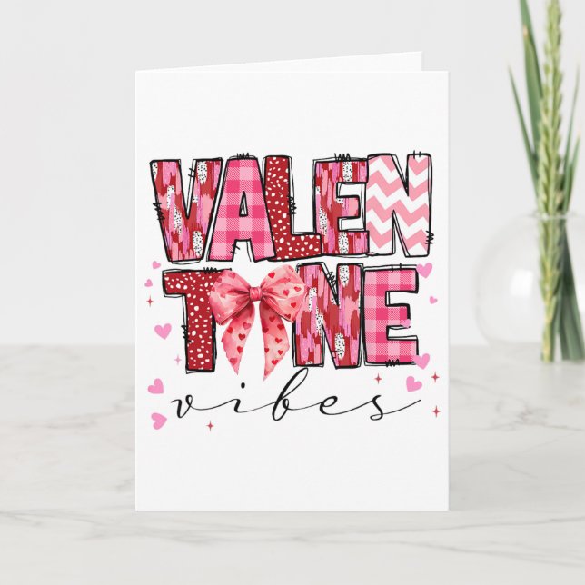 Valentine Vibes Valentines Day Pink Bow Girl Women Card (Front)