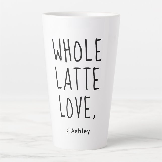 Valentine Whole Lotta Love Black Script Latte Mug (Front)
