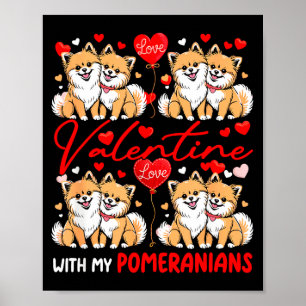 Valentine With My Pomeranians Couple Dogs Costume Poster