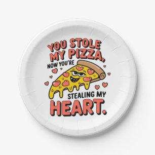 Valentine You Stole My Pizza Heart Paper Plate
