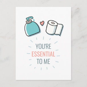Valentine You're Essential To Me Holiday Postcard