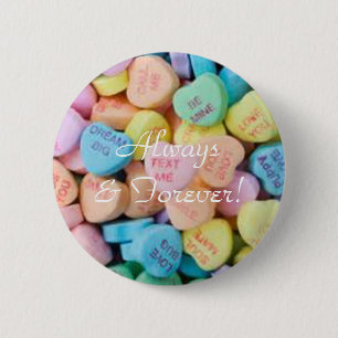 Valentine's candy conversation hearts 6 cm round badge