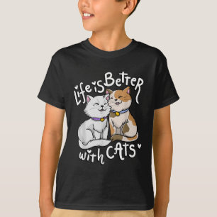 Valentines Cat Lover Life Is Better With Cats Moth T-Shirt