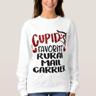 Valentines Cupid Favourite Rural Mail Carrier Buff Sweatshirt