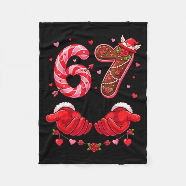 Valentine's Day 67 Hilarious Six Seven Love Meme F Fleece Blanket (Front)
