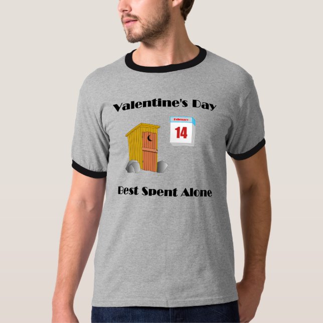 Valentine's Day alone T-Shirt (Front)