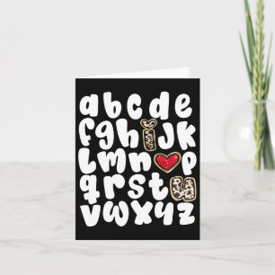 Valentines Day Alphabet Abc I Love You Teacher Wom Card