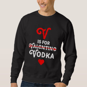 Valentines Day Bartender Tee V is for Vodka Valent