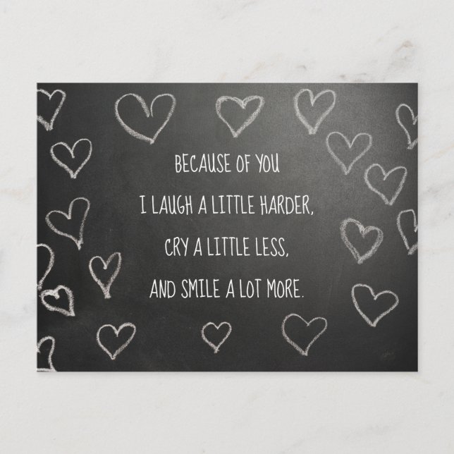 Valentine's Day because of you blackboard Postcard (Front)