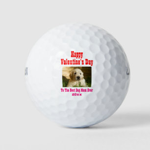 Valentines Day Best Dog Mum Ever Pet Photo Golf Balls