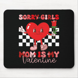 Valentines Day Boys Kids Sorry Girls Mommy Is My V Mouse Mat