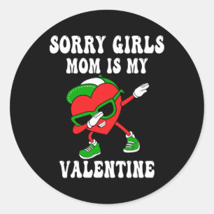 Valentines Day Boys Kids Sorry Girls My Mum Is My  Classic Round Sticker