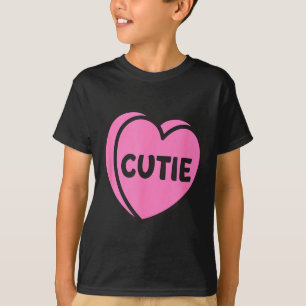 Valentines Day Candy Sweet Hearts Love Cutie T-Shirt
