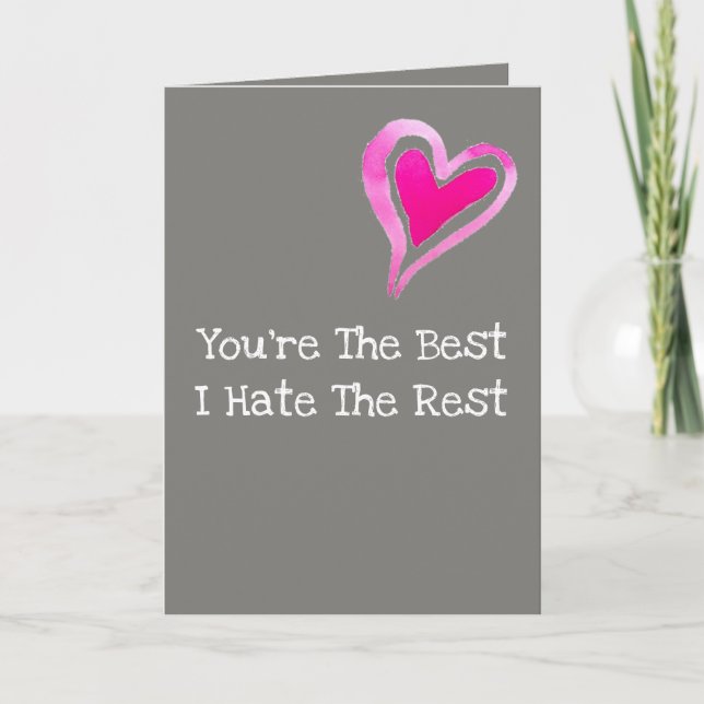 Valentine's Day Card Funny You're the Best Heart (Front)