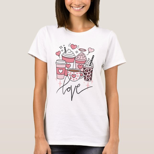 Valentine's Day Coffee Lover Shirt  (Front)