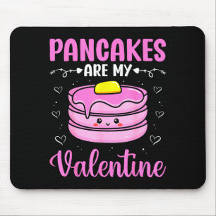 Valentine's Day Couple - Pancakes Are My Valentine Mouse Mat