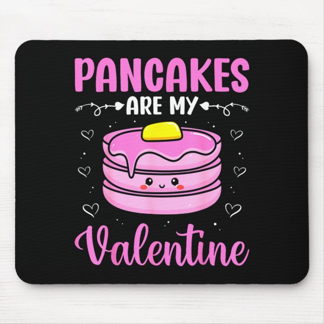 Valentine's Day Couple - Pancakes Are My Valentine Mouse Mat (Front)