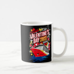 Valentines Day Cruise 2026 Coffee Mug