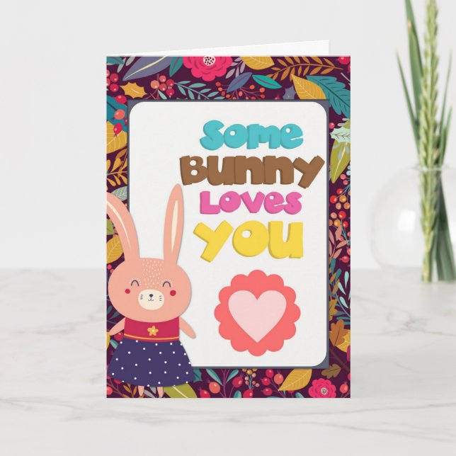 Valentines Day Cute Some Bunny Loves You Card (Front)