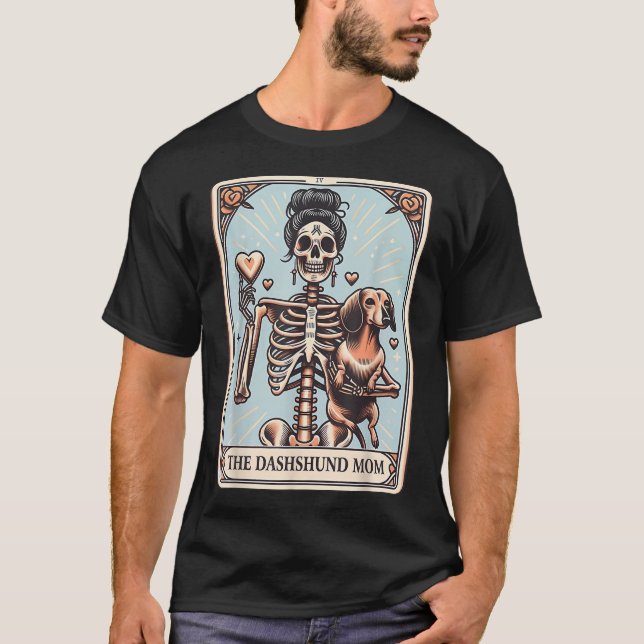 Valentine'S Day Dachshund Mum Tarot Card Skeleton  T-Shirt (Front)