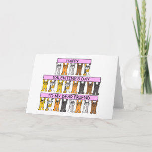 Valentine's Day Dear Friend for Cat Lover Holiday Card
