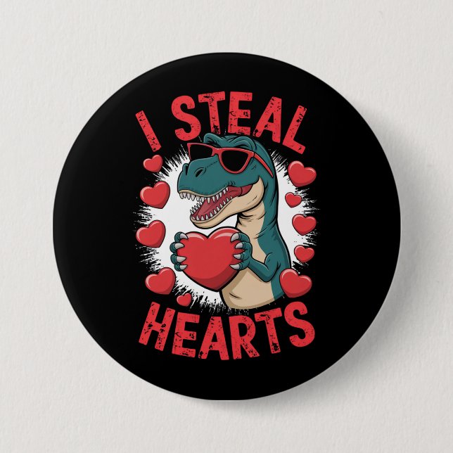 Valentines Day Dinosaur I Steal Hearts Love T rex 7.5 Cm Round Badge (Front)