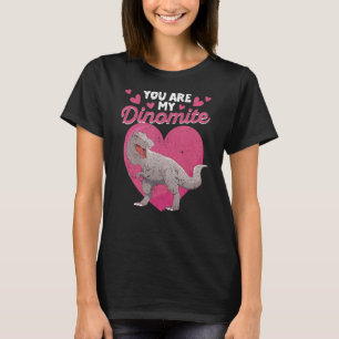 Valentine's Day Dinosaur Rex You Are My Dinomite T-Shirt