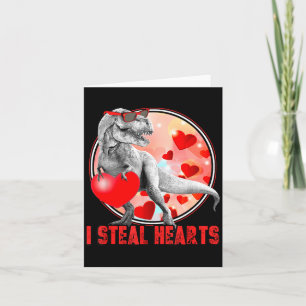 Valentines Day Dinosaur T Rex I Steal Hearts Funny Card