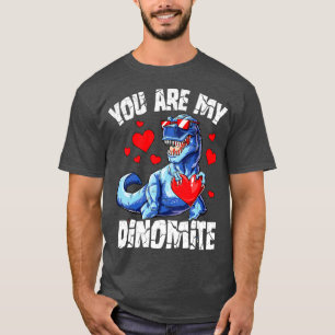 Valentines Day Dinosaur You Are My Dinomite T rex T-Shirt