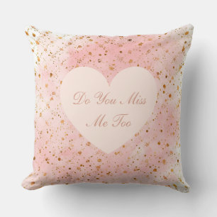 Valentine's Day, Do You Miss Me To,Pink Love Heart Cushion