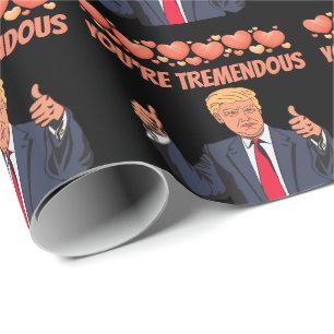 VALENTINE'S DAY DONALD TRUMP LOVE YOU WRAPPING PAPER