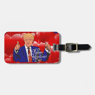 valentines day donald trump luggage tag