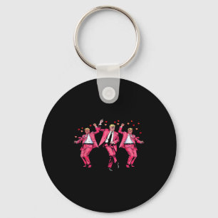 Valentines Day Donald Trump Nk Suit Dance Funny Me Key Ring