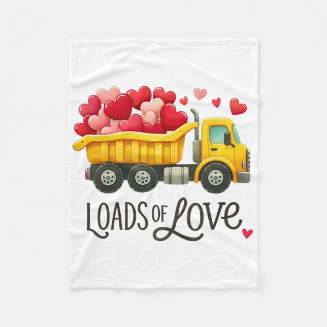 Valentine's Day Dump Truck Loads Of Love Toddlers  Fleece Blanket (Front)