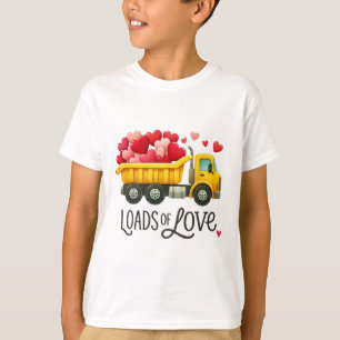 Valentine's Day Dump Truck Loads Of Love Toddlers T-Shirt