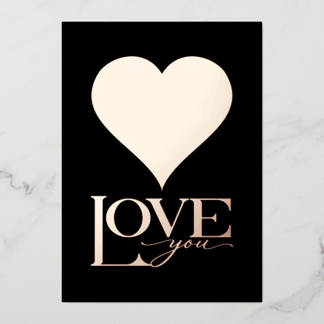 VALENTINE'S DAY, Foil Heart, Love You  Holiday Card (Front)
