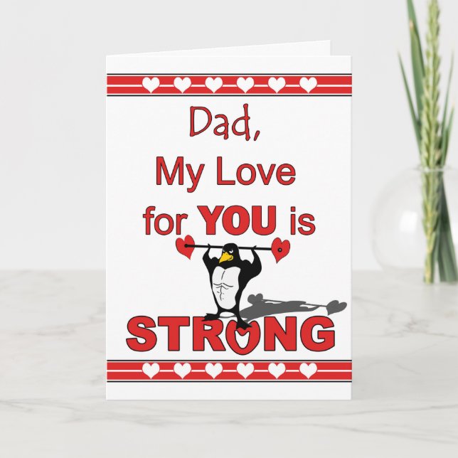 Valentine's Day for Dad, Penguin Lifting Weights Holiday Card (Front)