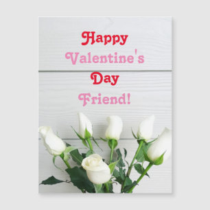 Valentine's Day for Friend Magnetic Greeting Card