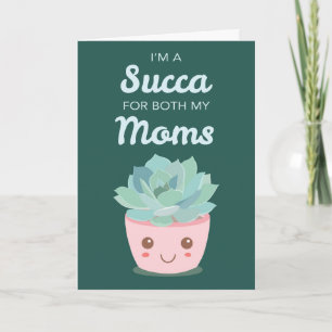 Valentines Day for My Moms with Kawaii Succulent Card