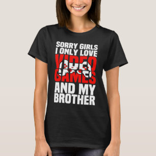Valentines Day for Video Games Gamer And Brother T-Shirt