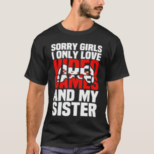 Valentines Day for Video Games  Gamer And sister T-Shirt