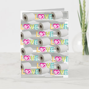 Valentine's Day Greeting Card Toilet Paper Love