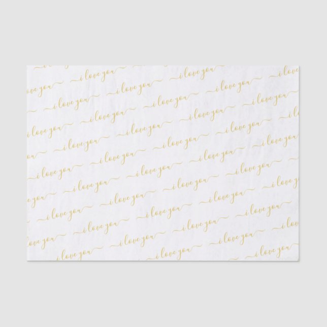 Valentine's Day Handwritten Script I Love You Gold Tissue Paper (Front)