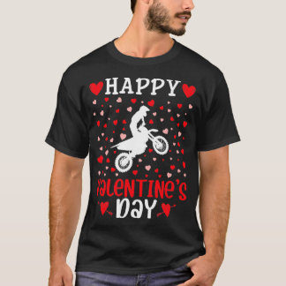 Valentines Day Heart Graphic Cute Dirt Bike Lover T-Shirt