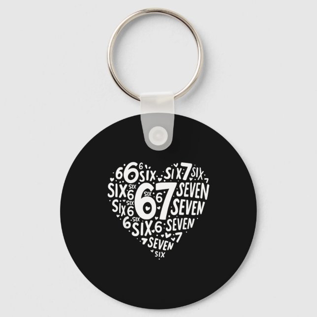 Valentines Day Heart Six Seven 67 Meme 6 7 Men Wom Key Ring (Front)