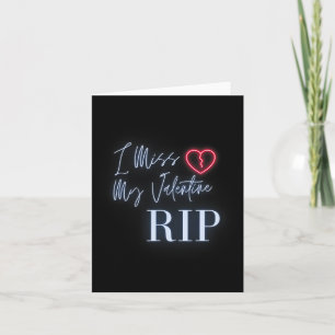 Valentine's Day Heartfelt Longing I Miss My Valent Card