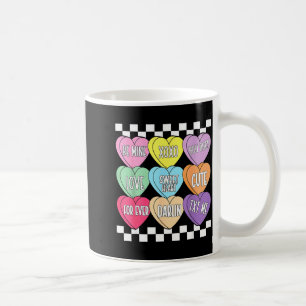 Valentine's day hearts candy be conversation heart coffee mug