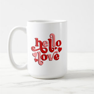 Valentine's day hello love  coffee mug
